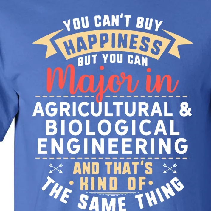 Funny Agricultural And Biological Engineering Major Student Gift Tall T-Shirt