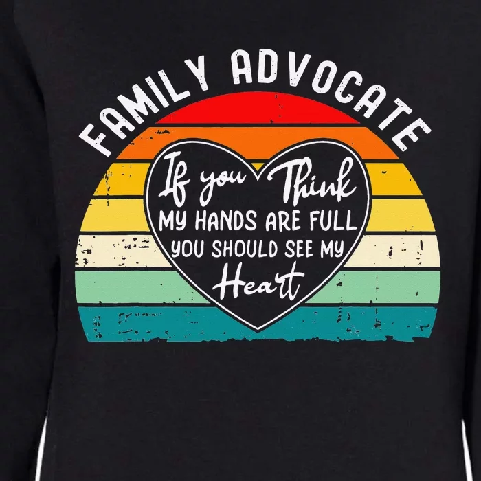 Family Advocate Appreciation Thank You Womens California Wash Sweatshirt