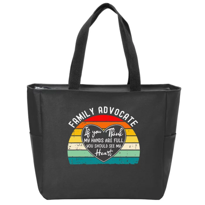 Family Advocate Appreciation Thank You Zip Tote Bag