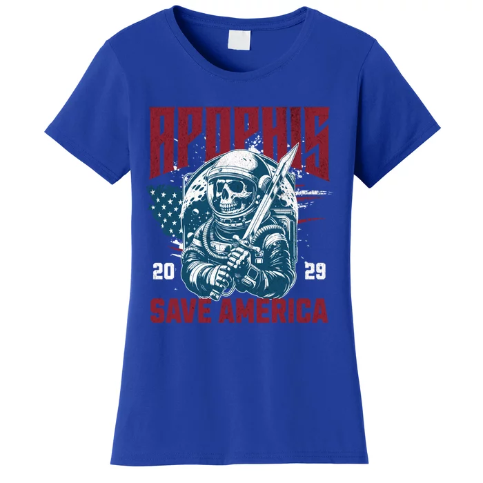 Funny Asteroid Asteroid Apophis 2029 Save America Gift Women's T-Shirt