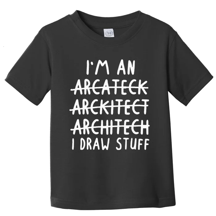 Funny Architect Art Wo Future Architecture Pun Lovers Toddler T-Shirt