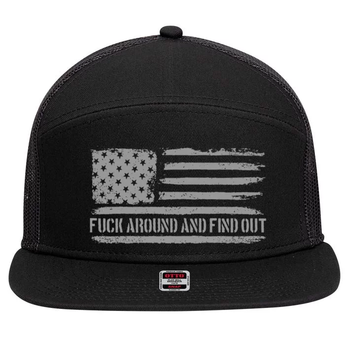 Fuck Around And Find Out American Flag 4th Of July Fafo 7 Panel Mesh Trucker Snapback Hat