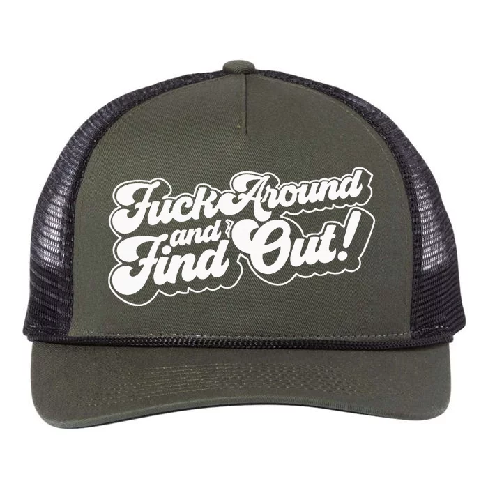 Fuck Around And Find Out Fuck Around Find Out Fafo Retro Rope Trucker Hat Cap