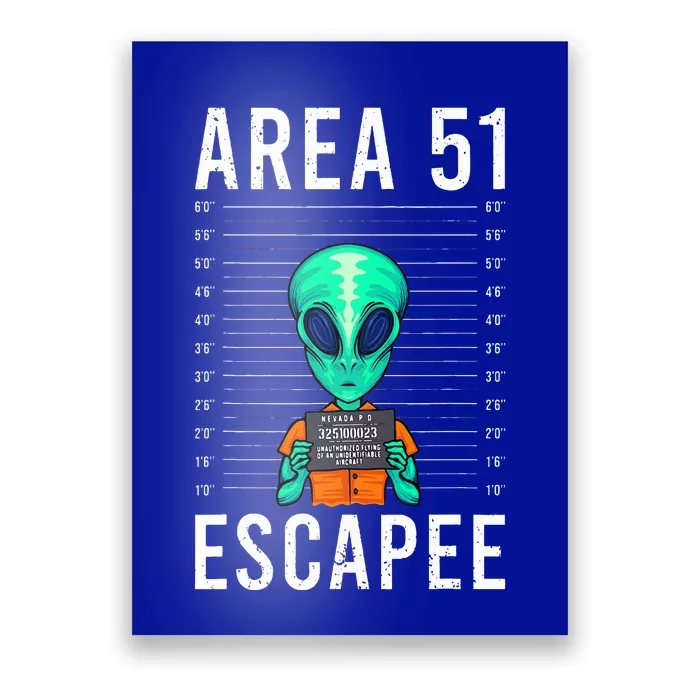 Funny Alien Art Alien Lover Area 51 Escapee Alien Poster