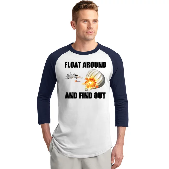 Float Around And Find Out Military Jet Shooting Balloon Baseball Sleeve Shirt