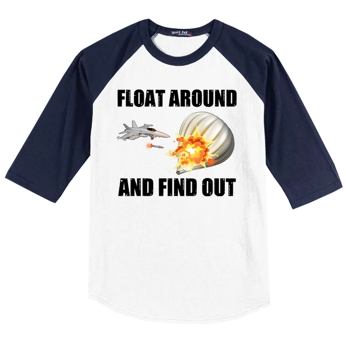 Float Around And Find Out Military Jet Shooting Balloon Baseball Sleeve Shirt