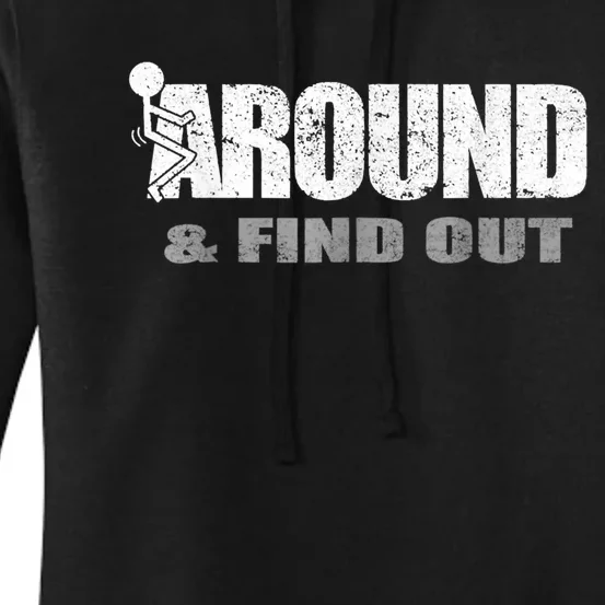 Fuck Around And Find Out Women's Pullover Hoodie