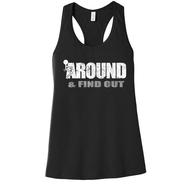 Fuck Around And Find Out Women's Racerback Tank