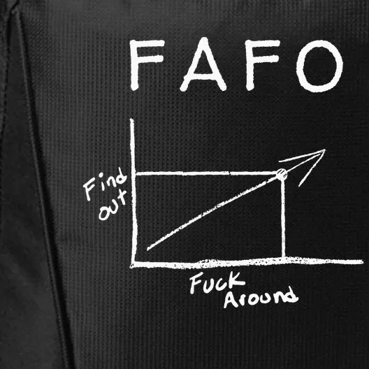 Fuck Around And Find Out Funny Graph Fafo Chart Math Joke City Backpack