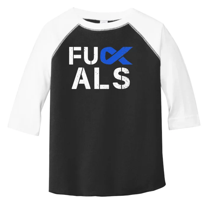 Fuck ALS Awareness Month Blue Ribbon Support Squad Fighter Toddler Fine Jersey T-Shirt