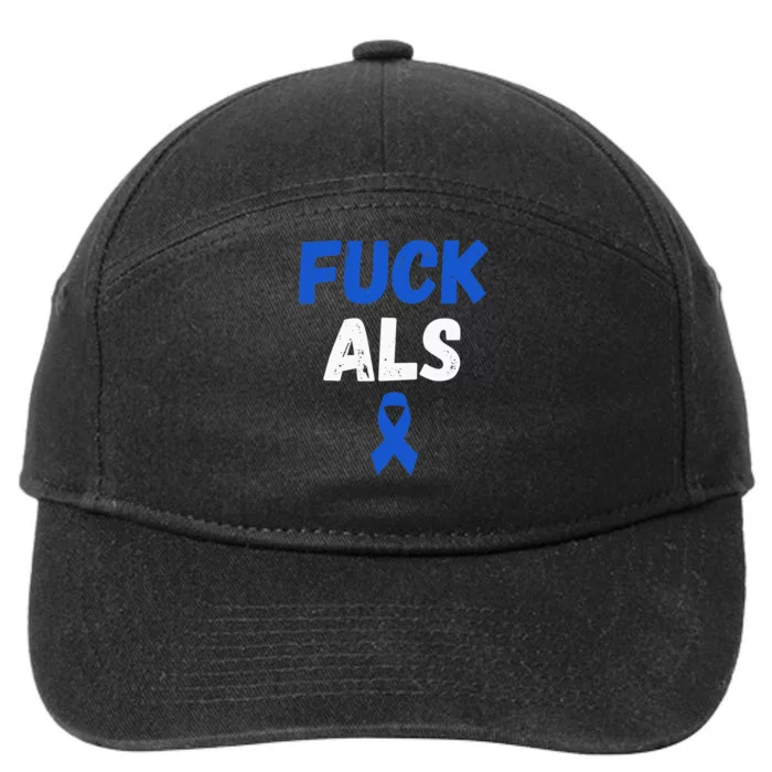 Fuck ALS Awareness Month Blue Ribbon Support Squad Fighter 7-Panel Snapback Hat