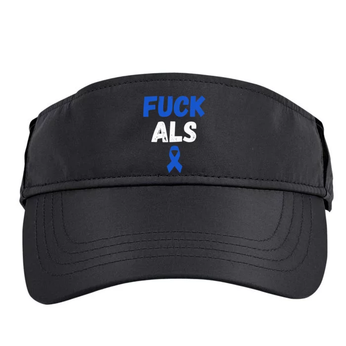 Fuck ALS Awareness Month Blue Ribbon Support Squad Fighter Adult Drive Performance Visor