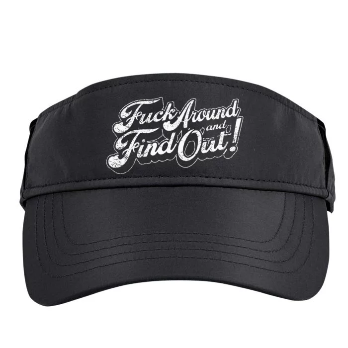 Fuck Around And Find Out Adult Drive Performance Visor