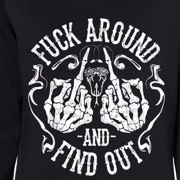 Fuck Around And Find Out Womens California Wash Sweatshirt