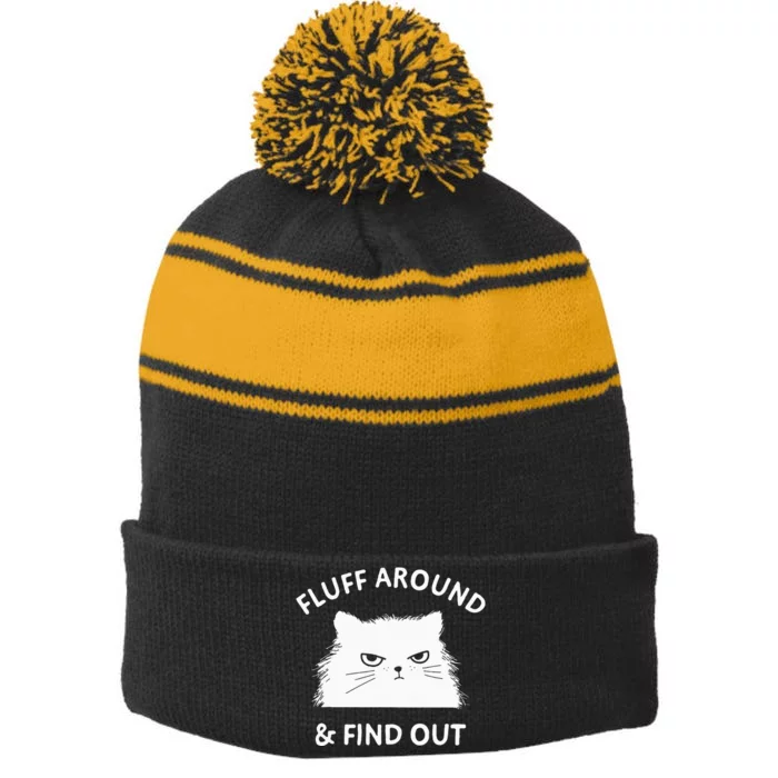 Fluff Around And Find Out Funny Cat Adult Humor Small Stripe Pom Pom Beanie