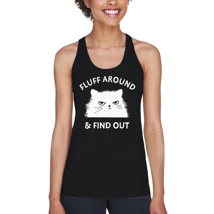 Fluff Around And Find Out Funny Cat Adult Humor Small Women's Racerback Tank