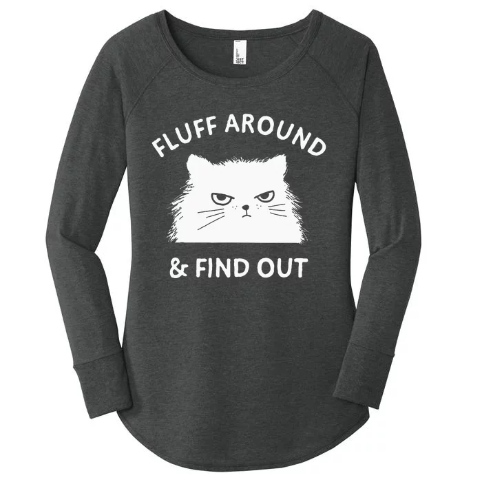 Fluff Around And Find Out Funny Cat Adult Humor Small Women's Perfect Tri Tunic Long Sleeve Shirt