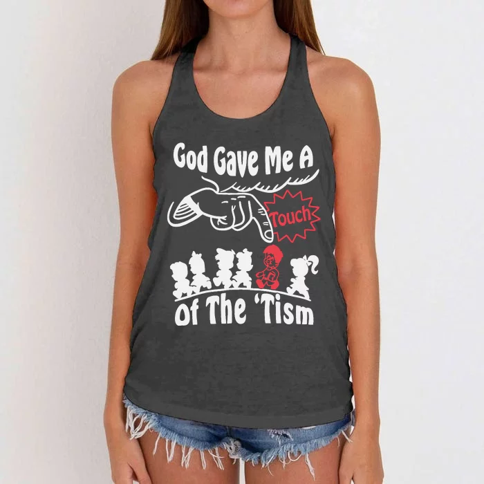 Funny Autism Appreciation God Gave Me A Touch Of The Tism Women's Knotted Racerback Tank