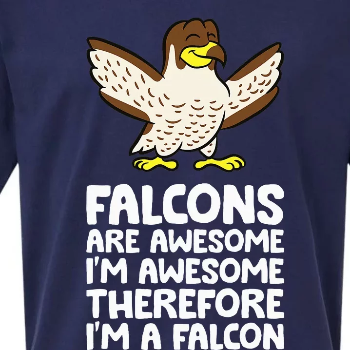 F.A.L.C.O.N.S. Are Awesome Im Awesome Therefore Im A Falcon Sueded Cloud Jersey T-Shirt