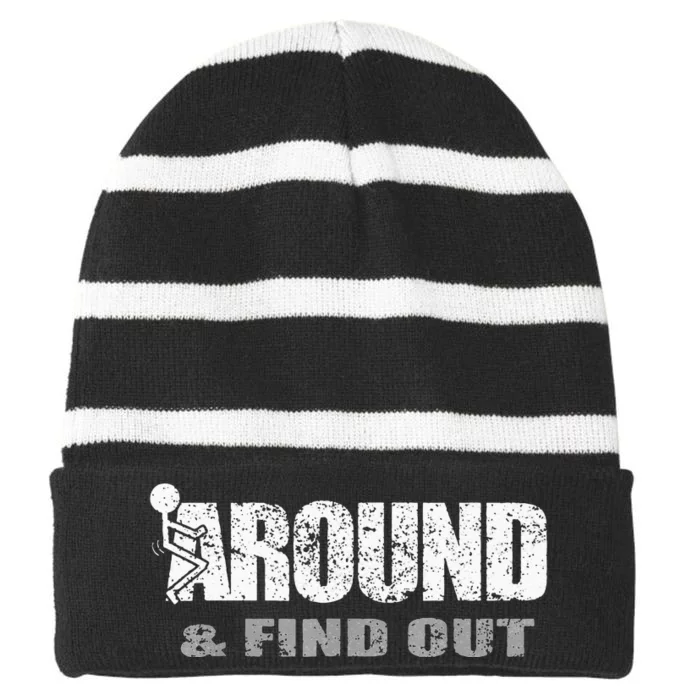 Fuck Around And Find Out Striped Beanie with Solid Band