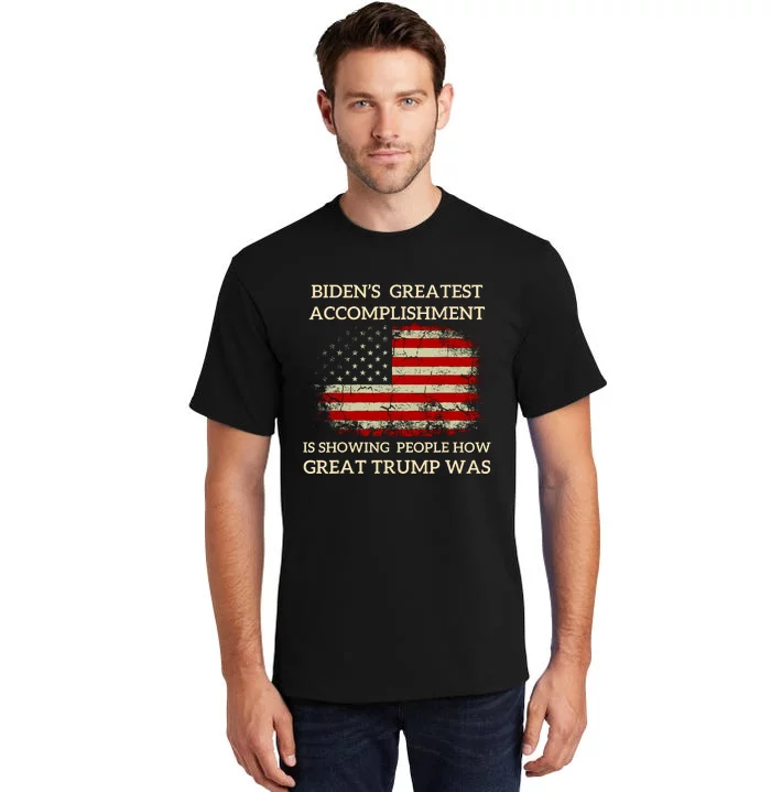 Funny Anti Biden BidenS Greatest Accomplishment Is Tall T-Shirt