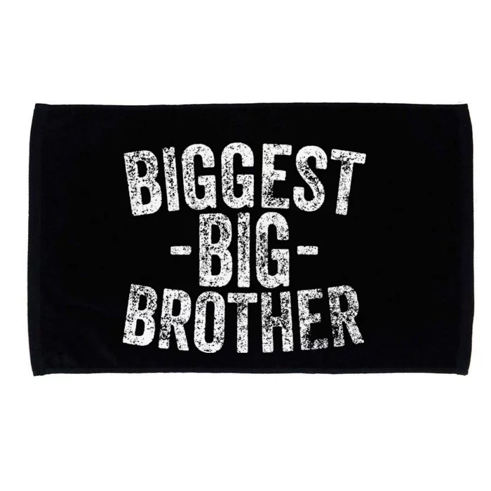 For And Best Older Brother Funny Biggest Brother Microfiber Hand Towel