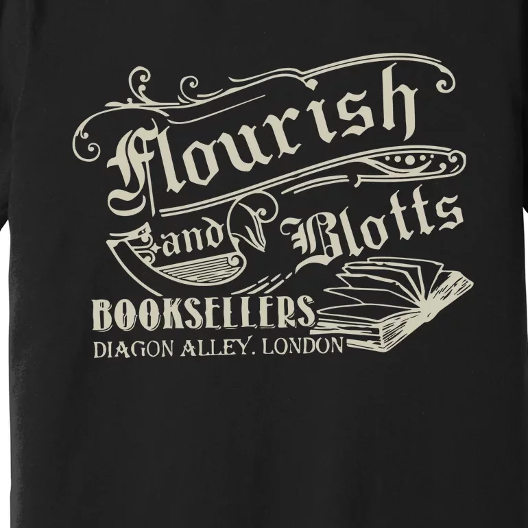 Flourish And Blotts Wizard Book Shop Premium T-Shirt