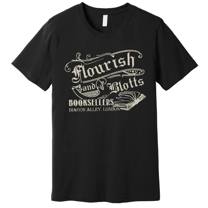 Flourish And Blotts Wizard Book Shop Premium T-Shirt