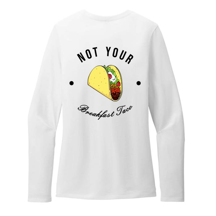 Front And Back Not Your Breakfast Taco Biden Rnc Front & Back Womens CVC Long Sleeve Shirt