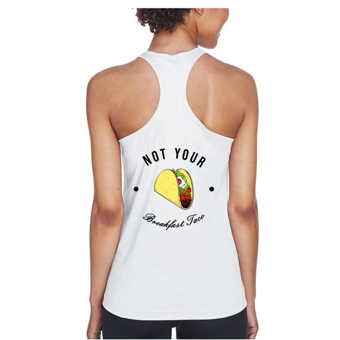 Front And Back Not Your Breakfast Taco Biden Rnc Front & Back Women's Racerback Tank