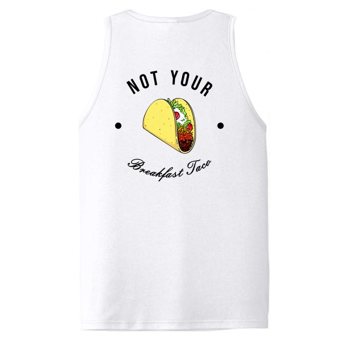 Front And Back Not Your Breakfast Taco Biden Rnc Front & Back Performance Tank