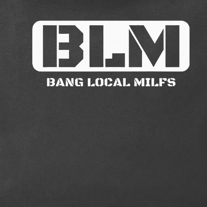 Funny Adult Blm Bang Local Milfs Word Play Zip Tote Bag