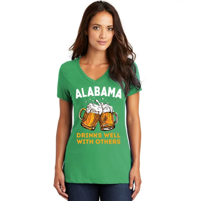 Funny Alabama Beer Ing S Well With Others Gift Women's V-Neck T-Shirt