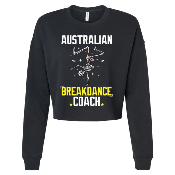 Funny Australian Breakdance Coach Skeleton Halloween Costume Cropped Pullover Crew