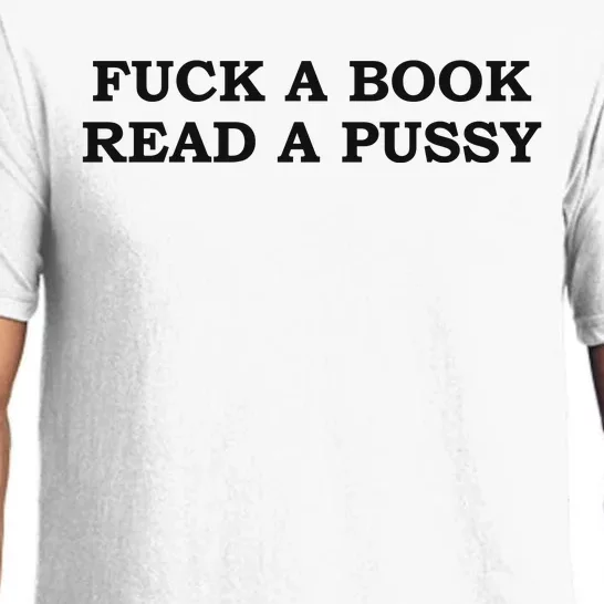 Fuck A Book Read A Pussy Pajama Set