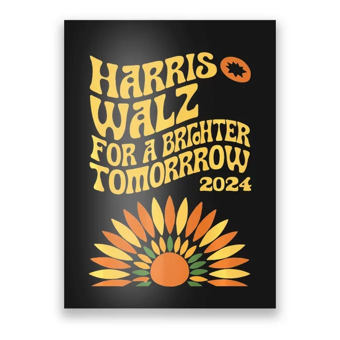 For A Brighter Tomorrow Harris Walz 2024 Premium Poster