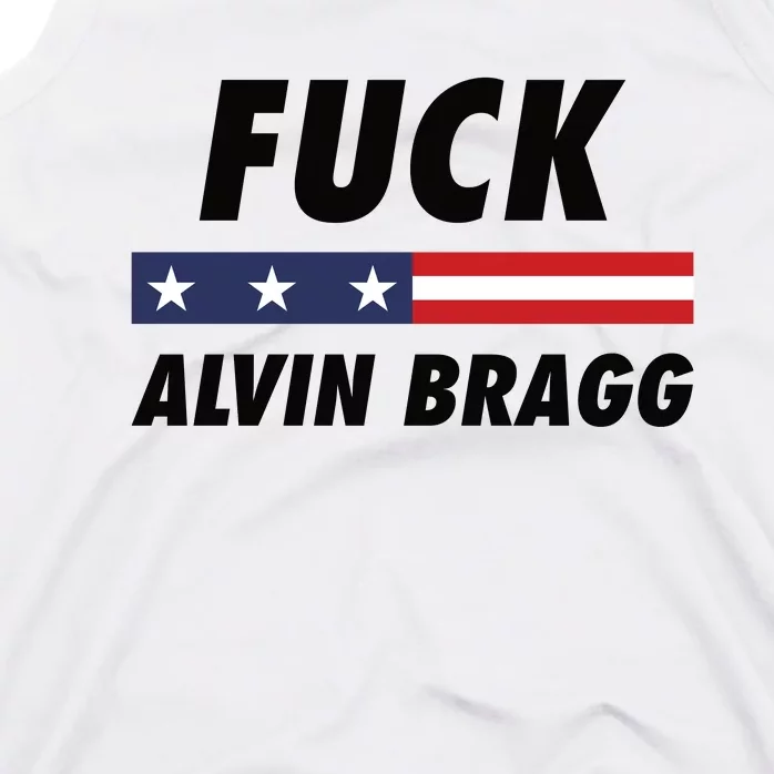 Fuck Alvin Bragg Free Trump Indictment Tank Top