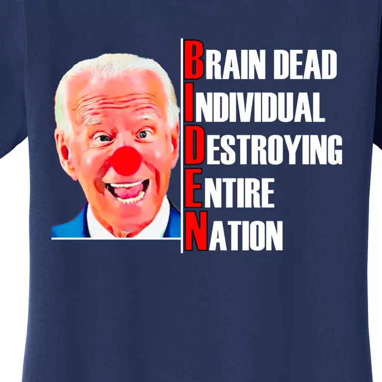 Funny Anti Biden Women's T-Shirt