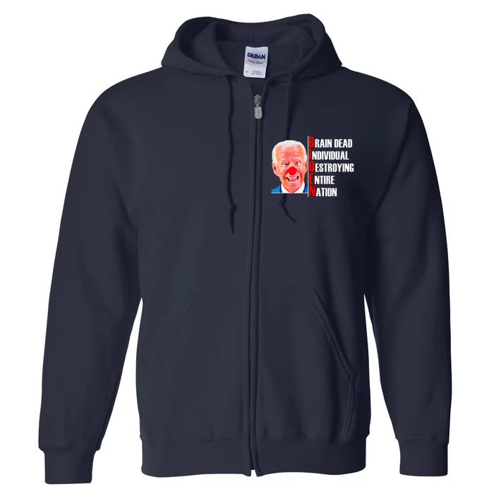 Funny Anti Biden Full Zip Hoodie