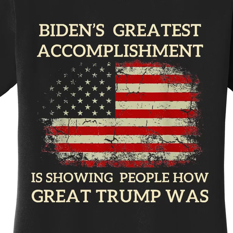 Funny Anti Biden Bidens Greatest Accomplishment Women's T-Shirt