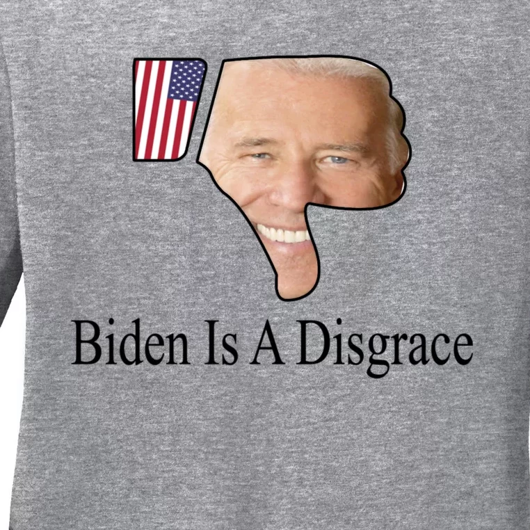 Funny Anti Biden Tee Biden Is A Disgrace Ladies Long Sleeve Shirt