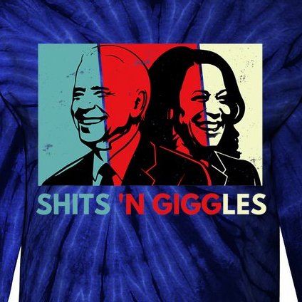 Funny Anti Biden Harris Shits 'N Giggles Political Gift Tie-Dye Long Sleeve Shirt