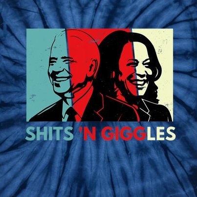 Funny Anti Biden Harris Shits 'N Giggles Political Gift Tie-Dye T-Shirt
