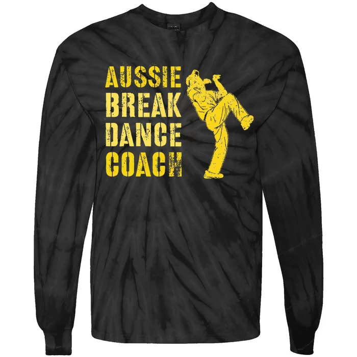 Funny Australian Breakdance Coach Breaking Dance Costume Tie-Dye Long Sleeve Shirt