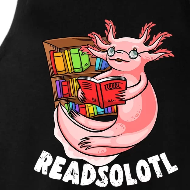 Funny Axolotl Book Lover Reading Lover Literature Ladies Tri-Blend Wicking Tank