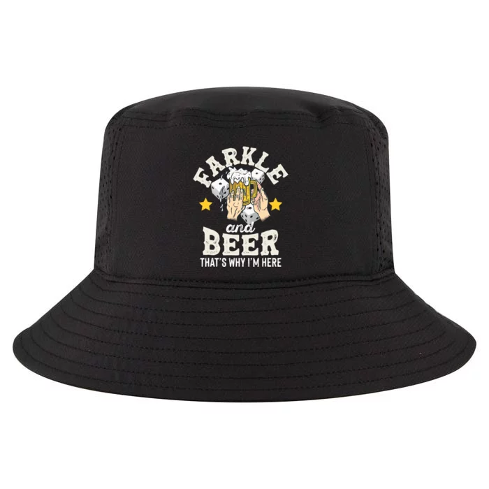 Farkle And Beer That's Why I'm Here Father's Day Farkle Cool Comfort Performance Bucket Hat