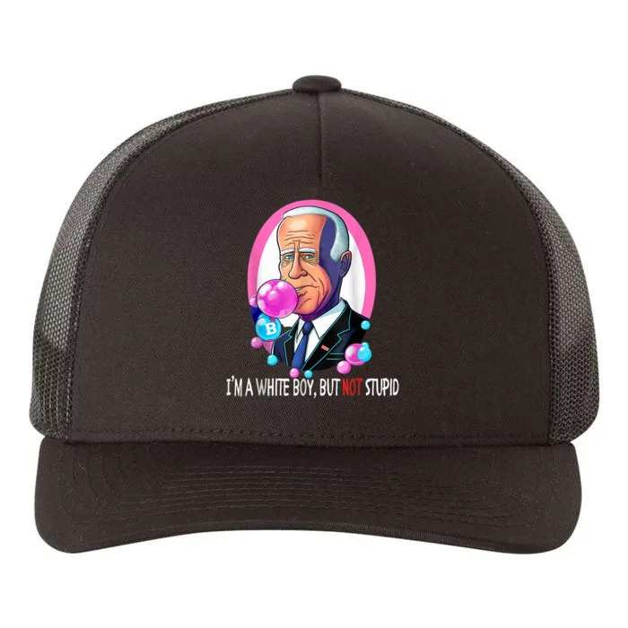 Funny Anti Biden I'm A White Boy But Not Stupid Yupoong Adult 5-Panel Trucker Hat