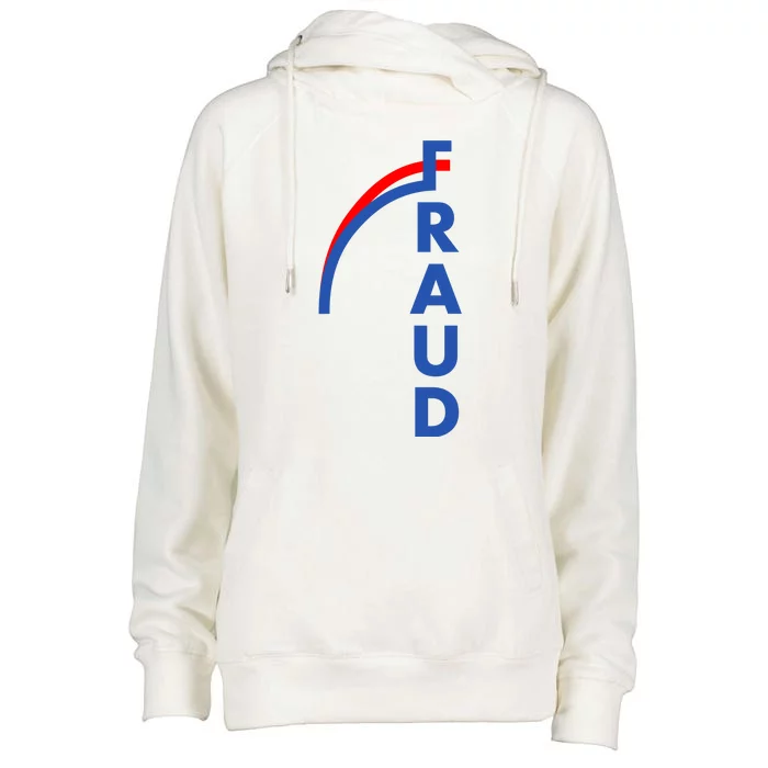 Fraud Anti Biden Womens Funnel Neck Pullover Hood