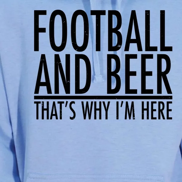 Football And Beer That's Why I'm Here Unisex Surf Hoodie