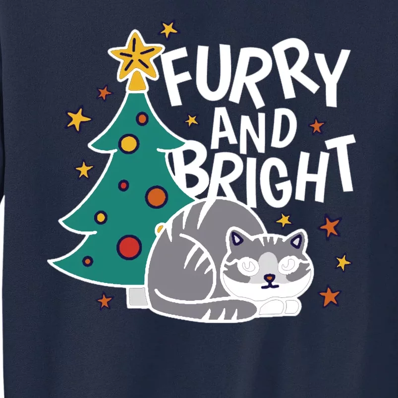 Furry And Bright Funny Cute Christmas Cat Tall Sweatshirt